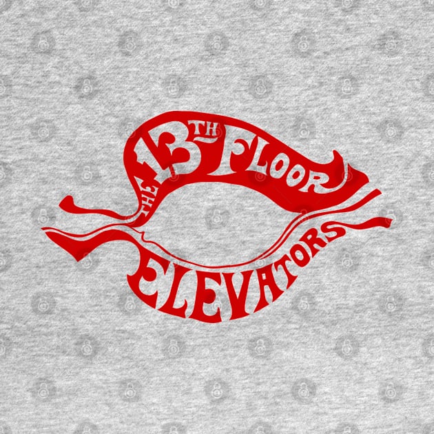 The 13th Floor Elevators - Psychedelic Rock - Red Logo Only by EverGreene